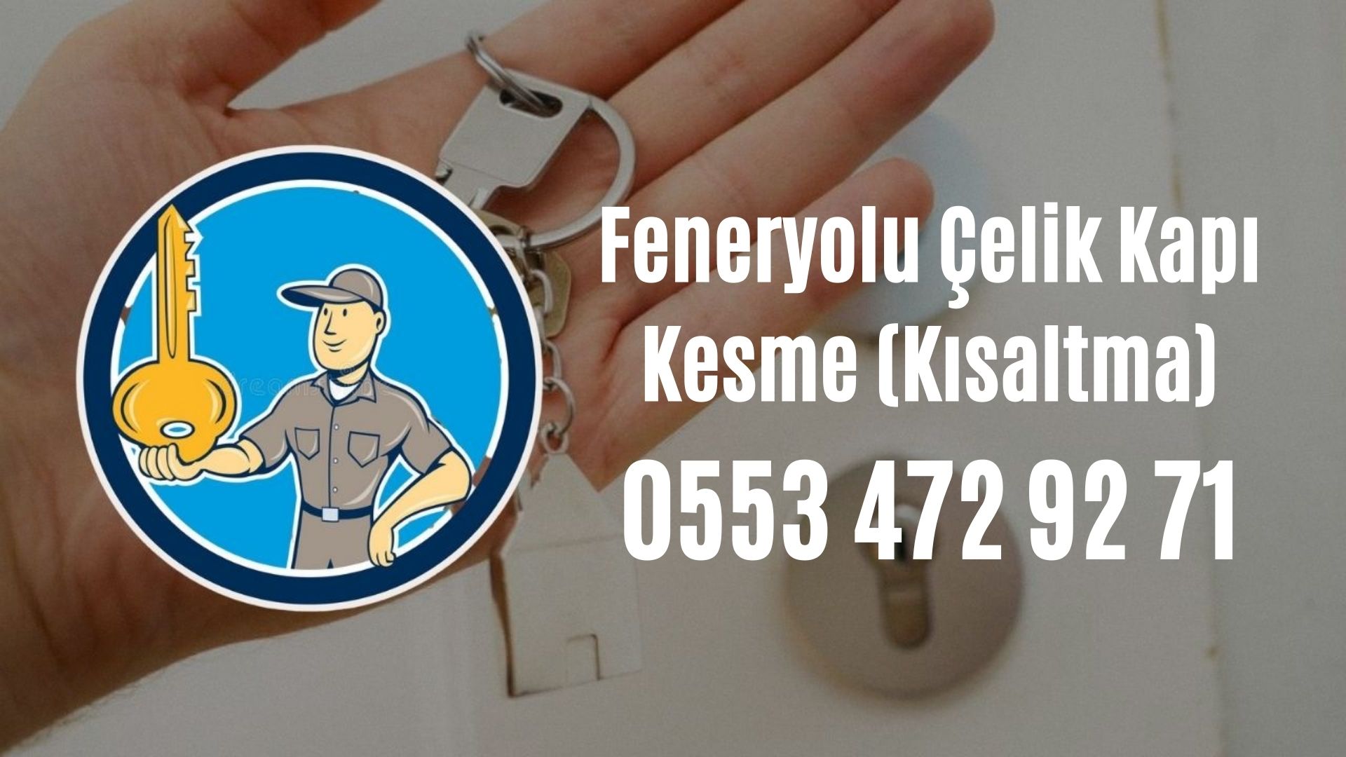 Feneryolu Çelik Kapı Kesme (Kısaltma) (2)